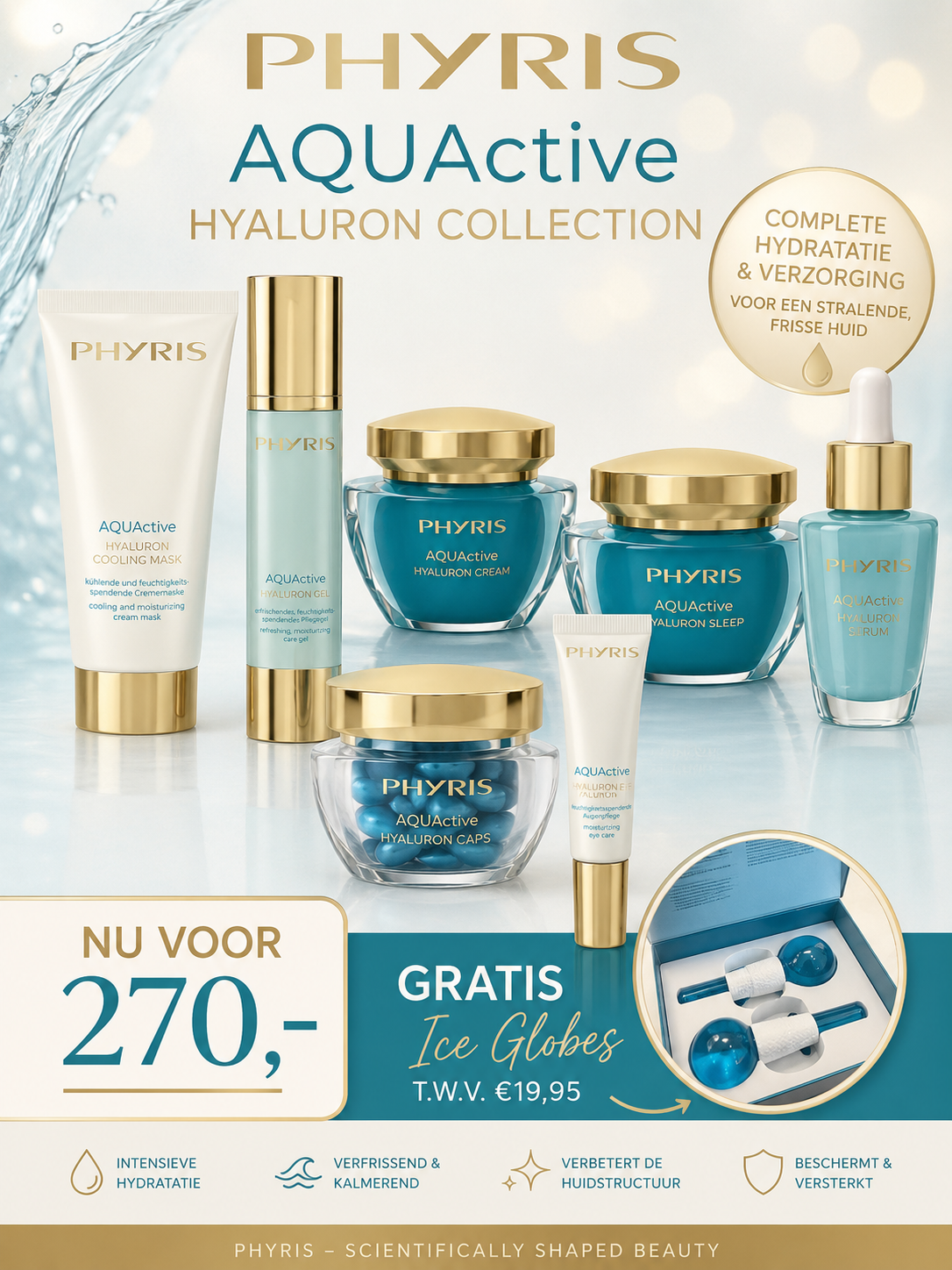 Phyris Aqua active volledige set met gratis ice globes